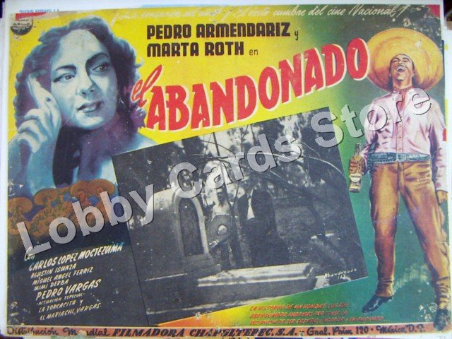 PEDRO ARMENDARIZ/EL ABANDONADO